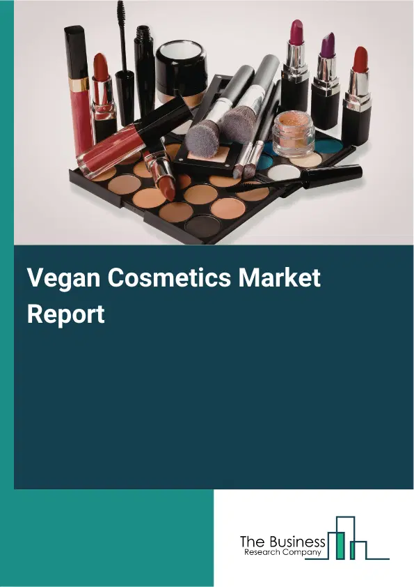 Global Vegan Cosmetics Market Report 2026
