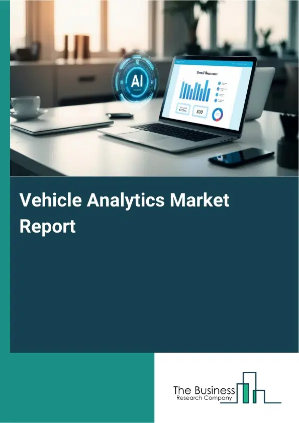 Global Vehicle Analytics Market Report 2026