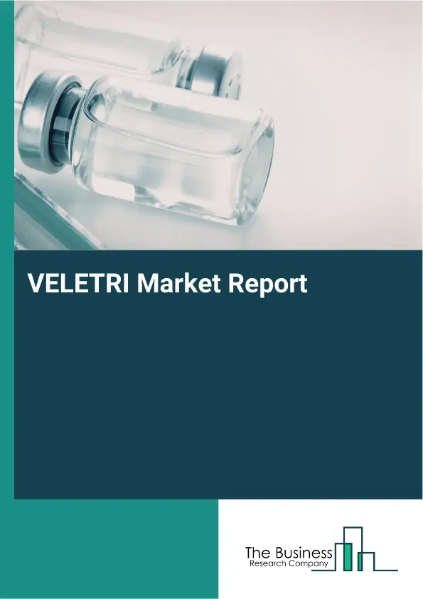 Global VELETRI Market Report 2026