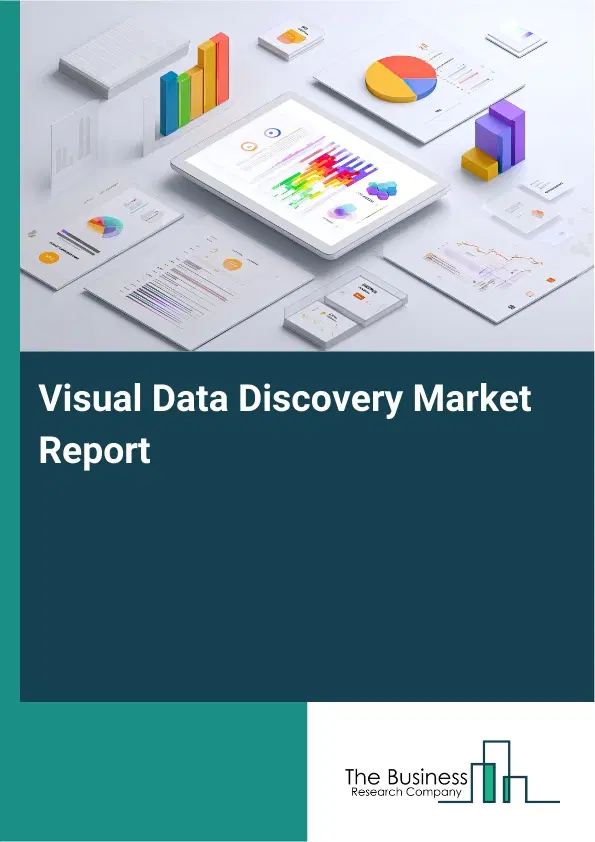 Global Visual Data Discovery Market Report 2026