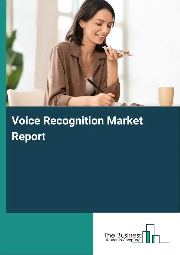 Global Voice Recognition Market Report 2026
