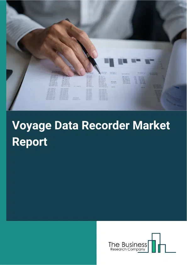 Global Voyage Data Recorder Market Report 2026