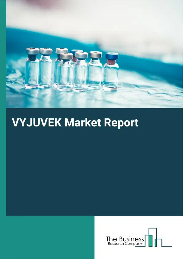 Global VYJUVEK Market Report 2026