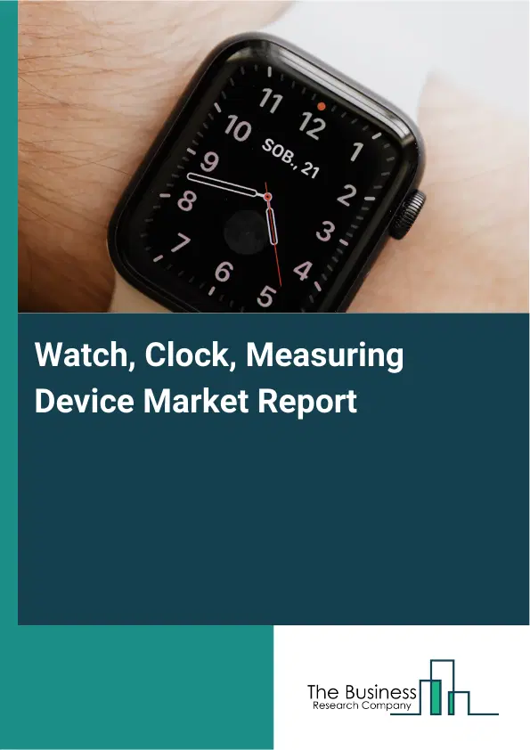 Global Watch, Clock, Measuring Device Market Report 2026