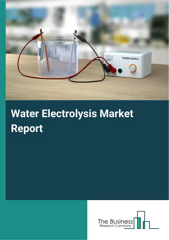 Global Water Electrolysis Market Report 2026