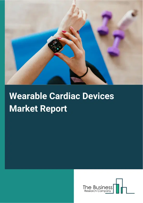 Global Wearable Cardiac Devices Market Report 2026