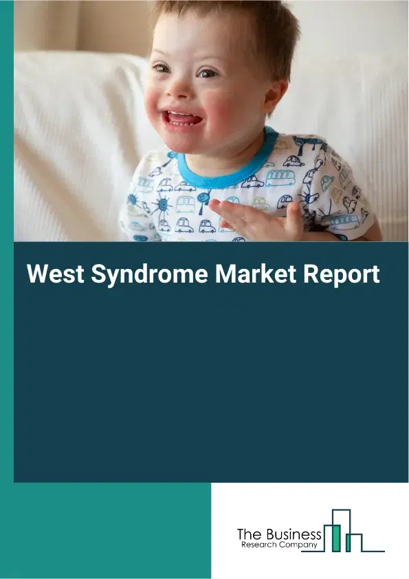 Global West Syndrome Market Report 2026