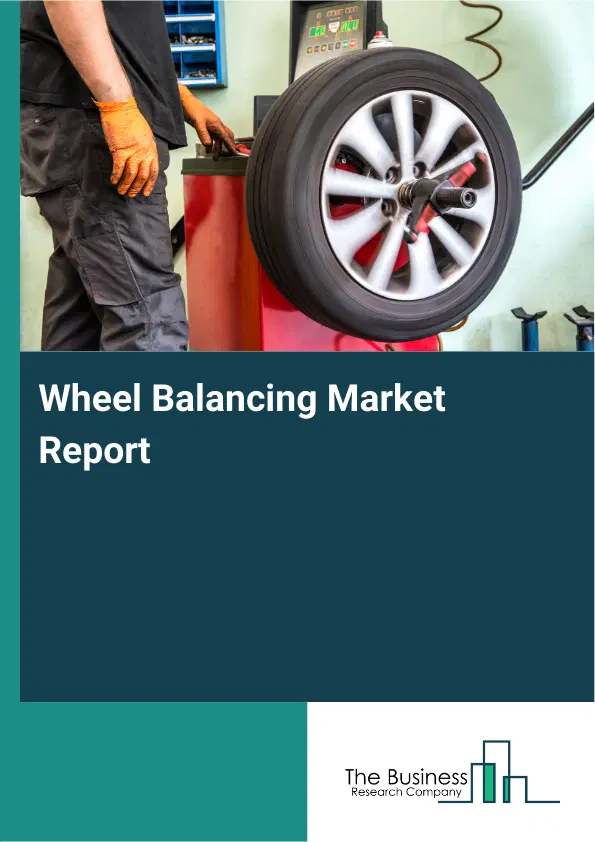 Global Wheel Balancing Market Report 2026