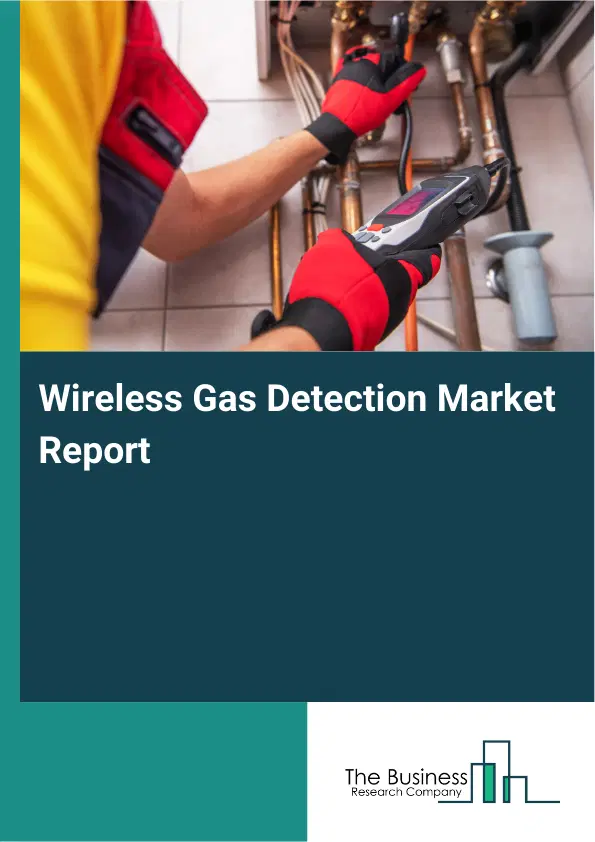 Global Wireless Gas Detection Market Report 2026