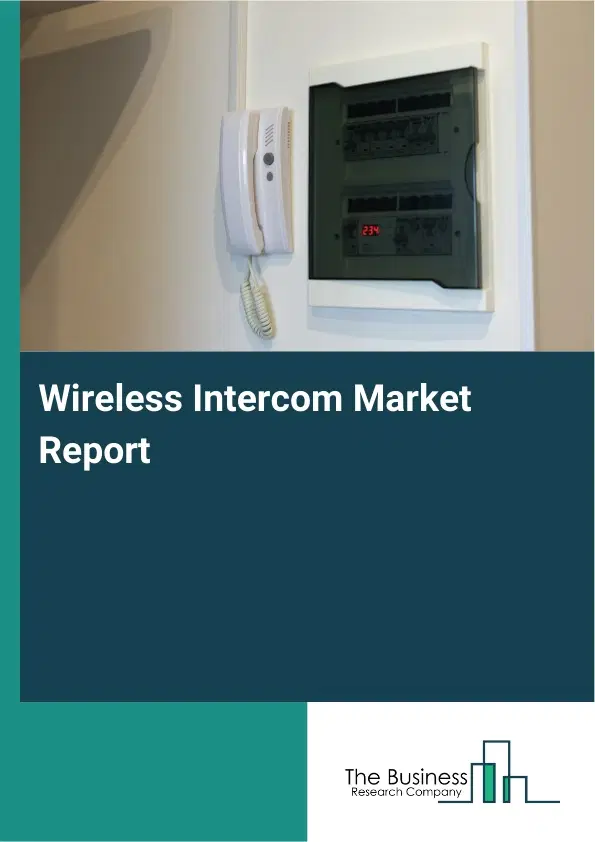 Global Wireless Intercom Market Report 2026