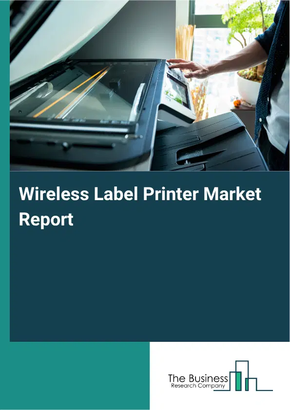 Wireless Label Printer Market Report 2026
