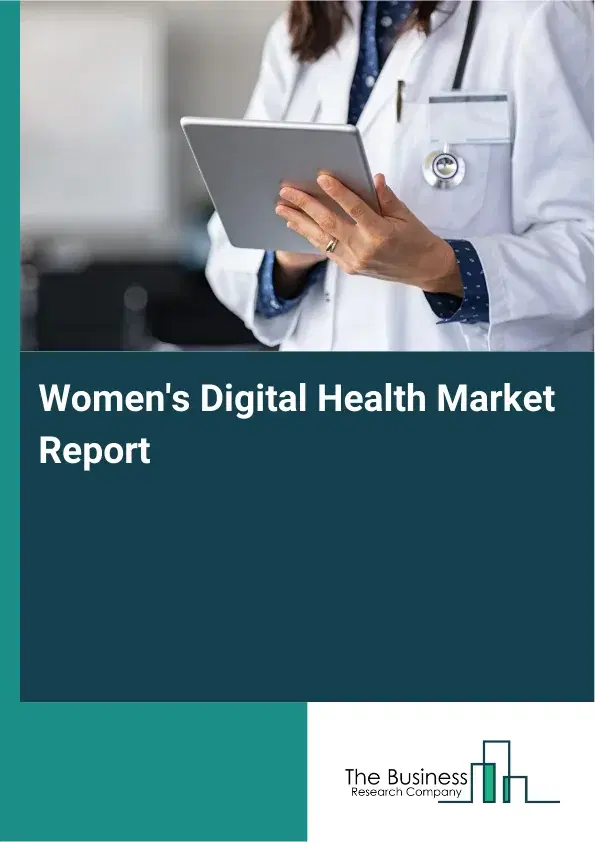 Global Women's Digital Health Market Report 2026