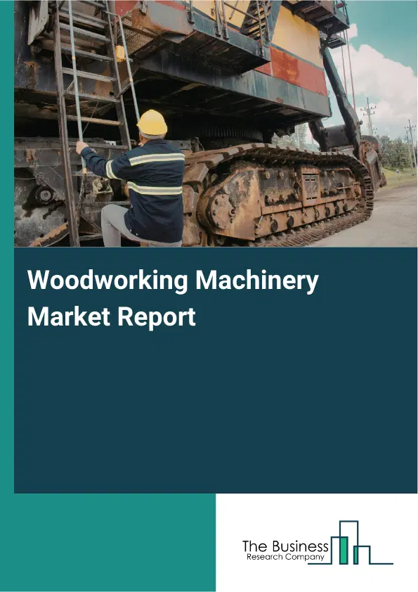 Global Woodworking Machinery Market Report 2026