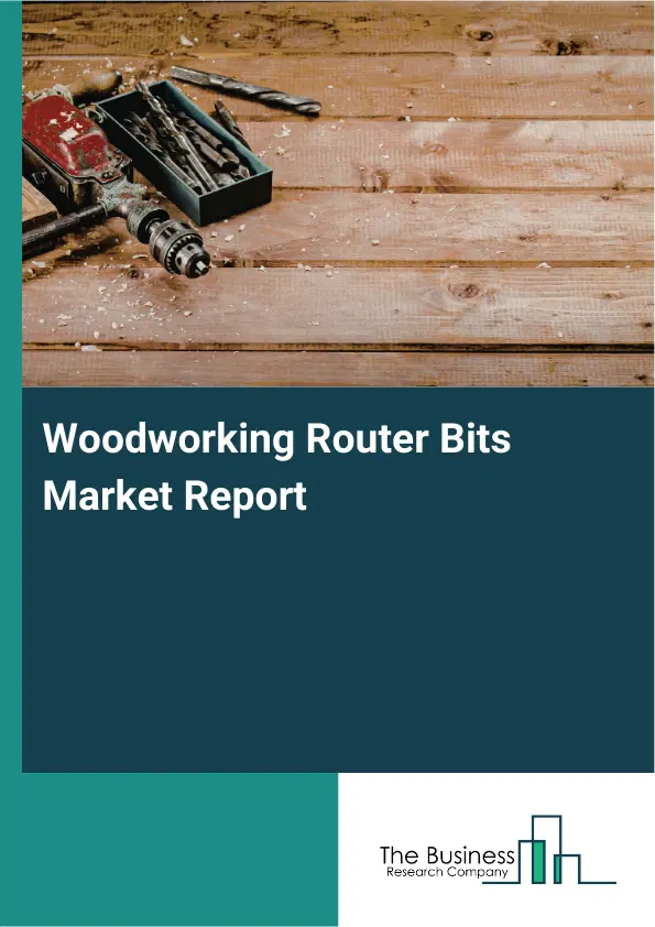 Global Woodworking Router Bits Market Report 2026