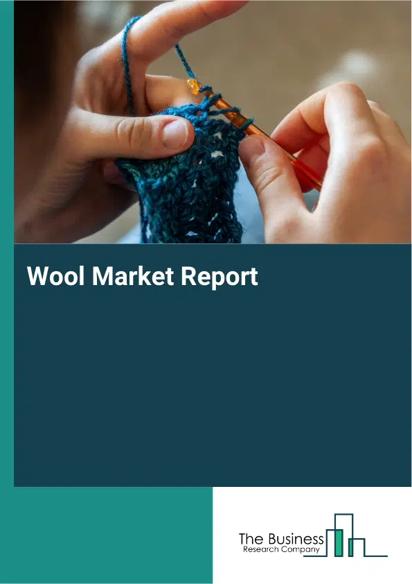 Global Wool Market Report 2026