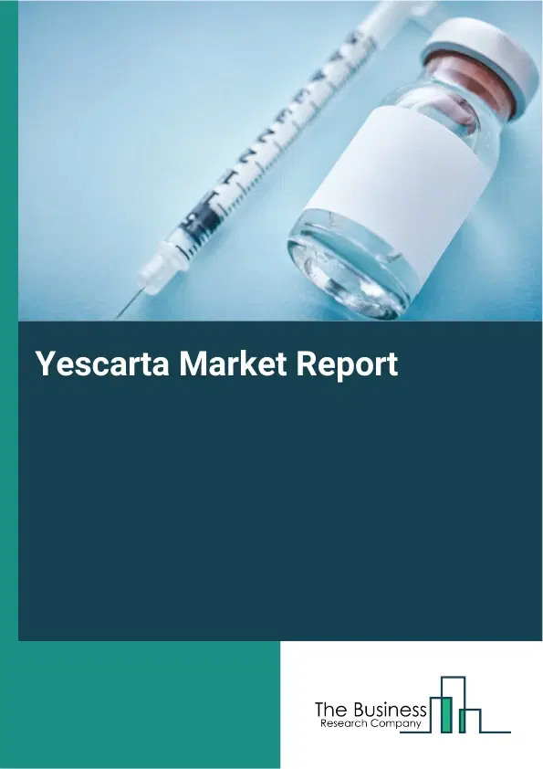 Global Yescarta Market Report 2026