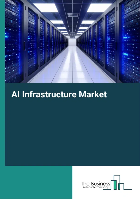 AI Infrastructure Global Market Opportunities And Strategies To 2035 AI Infrastructure Global Market Opportunities And Strategies To 2035