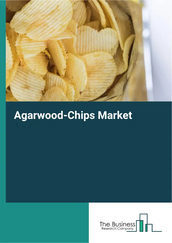 Agarwood-Chips Market Report 2026 Agarwood-Chips Market Report 2026