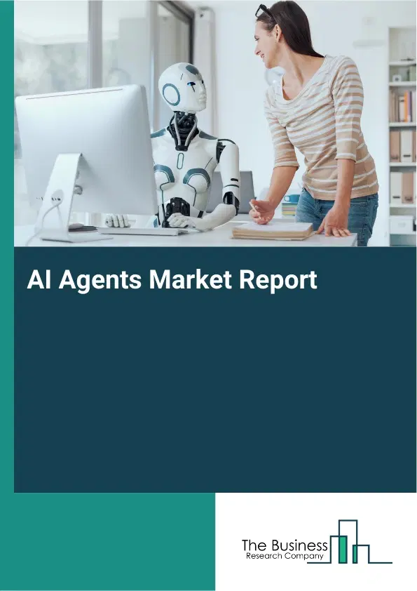Global AI Agents Market Report 2026 Global AI Agents Market Report 2026