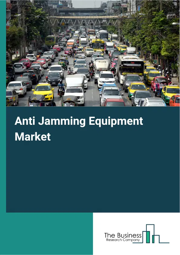 Anti Jamming Equipment Market Report 2026 Anti Jamming Equipment Market Report 2026