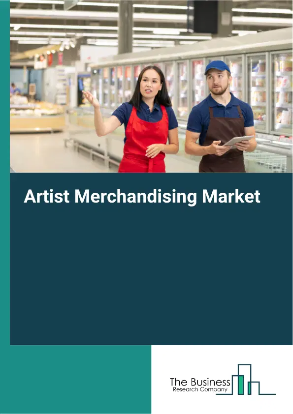 Artist Merchandising Market Report 2026 Artist Merchandising Market Report 2026