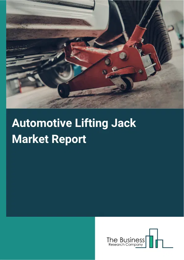 Automotive Lifting Jack Market Report 2026 Automotive Lifting Jack Market Report 2026