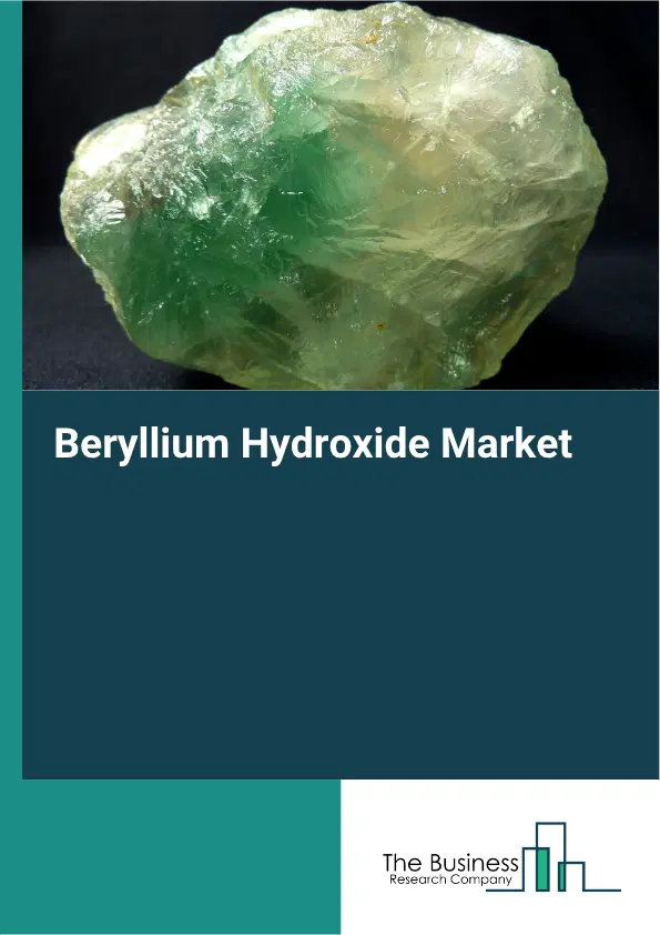 Beryllium Hydroxide Market Report 2026 Beryllium Hydroxide Market Report 2026