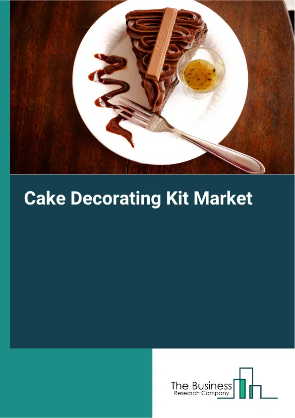 Cake Decorating Kit Market Report 2026 Cake Decorating Kit Market Report 2026