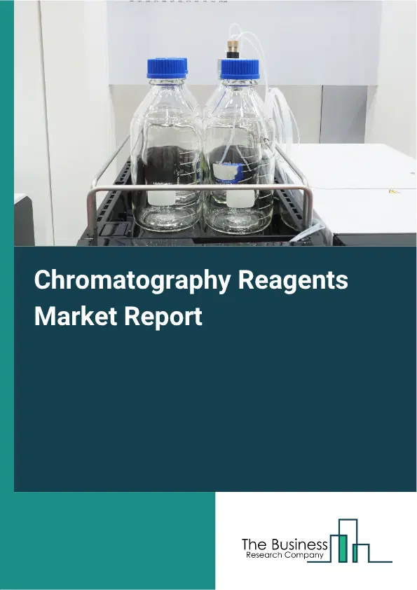 Chromatography Reagents Market Report 2026 Chromatography Reagents Market Report 2026
