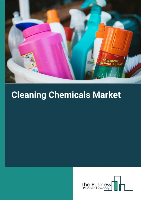 Cleaning Chemicals Market Report 2026 Cleaning Chemicals Market Report 2026