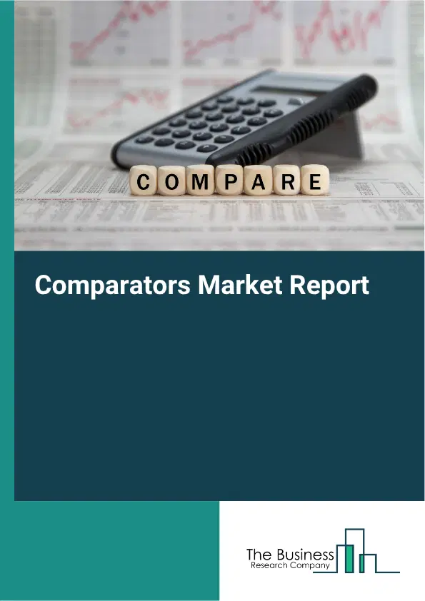 Comparators Market Report 2026 Comparators Market Report 2026