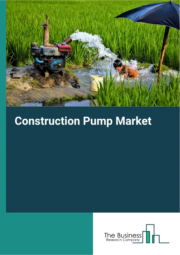 Construction Pump Market Report 2026 Construction Pump Market Report 2026