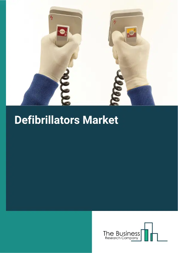 Defibrillators Market Report 2026 Defibrillators Market Report 2026