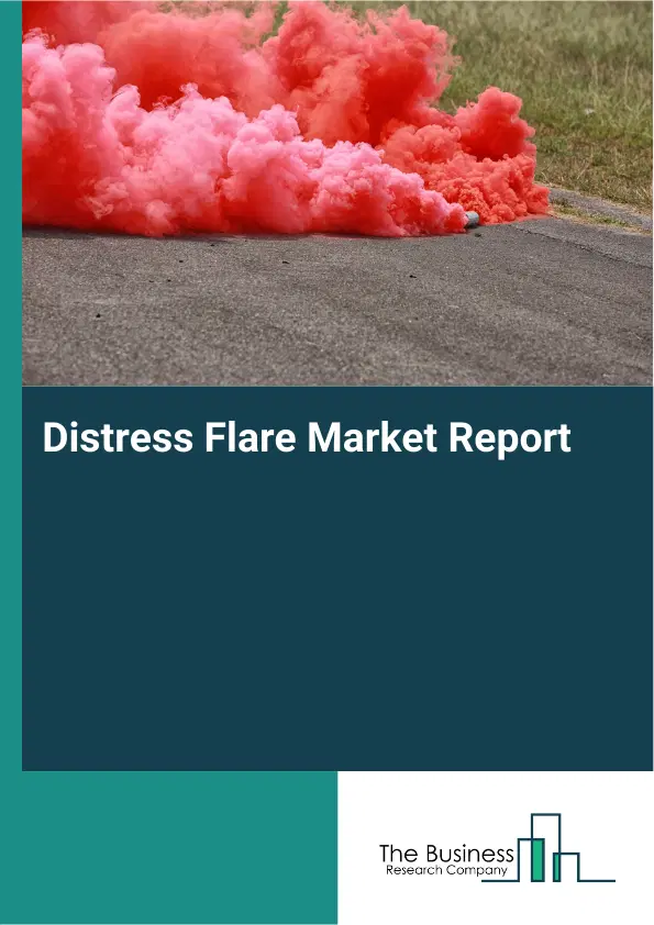 Distress Flare Market Report 2026 Distress Flare Market Report 2026