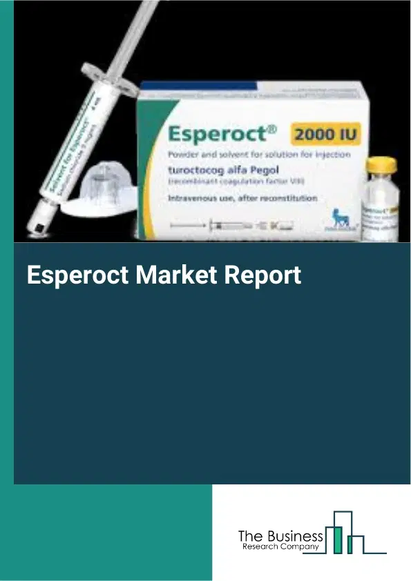 Global Esperoct Market Report 2026 Global Esperoct Market Report 2026