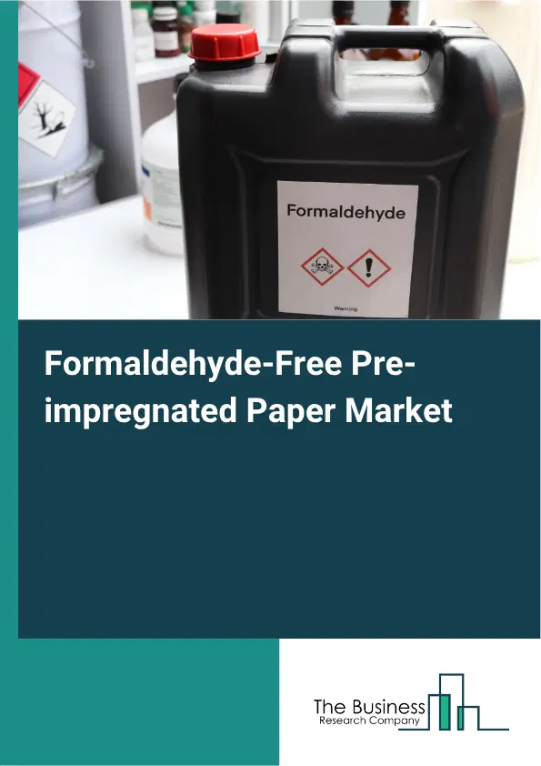 Formaldehyde-Free Pre-impregnated Paper Market Report 2026 Formaldehyde-Free Pre-impregnated Paper Market Report 2026