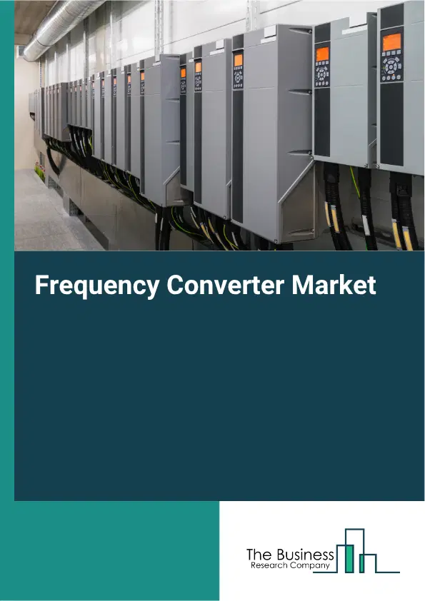 Frequency Converter Market Report 2026 Frequency Converter Market Report 2026