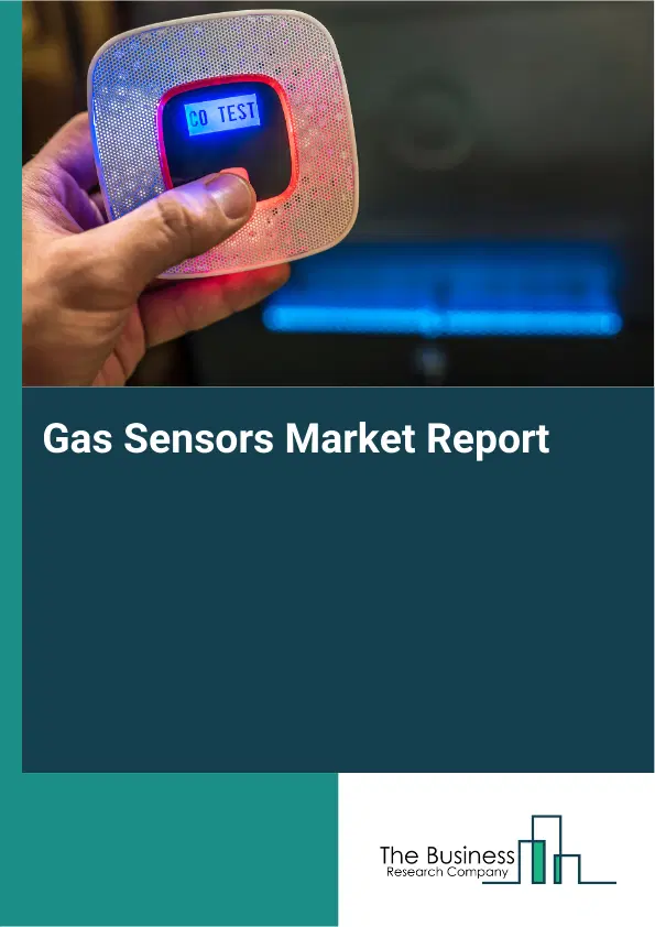Global Gas Sensors Market Report 2026 Global Gas Sensors Market Report 2026