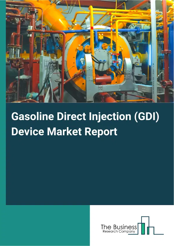 Global Gasoline Direct Injection (GDI) Device Market Report 2026 Global Gasoline Direct Injection (GDI) Device Market Report 2026