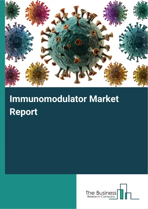Global Immunomodulator Market Report 2026 Global Immunomodulator Market Report 2026