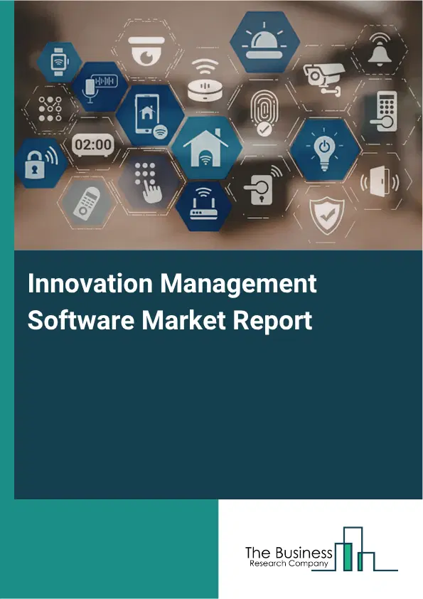 Innovation Management Software Market Report 2026 Innovation Management Software Market Report 2026