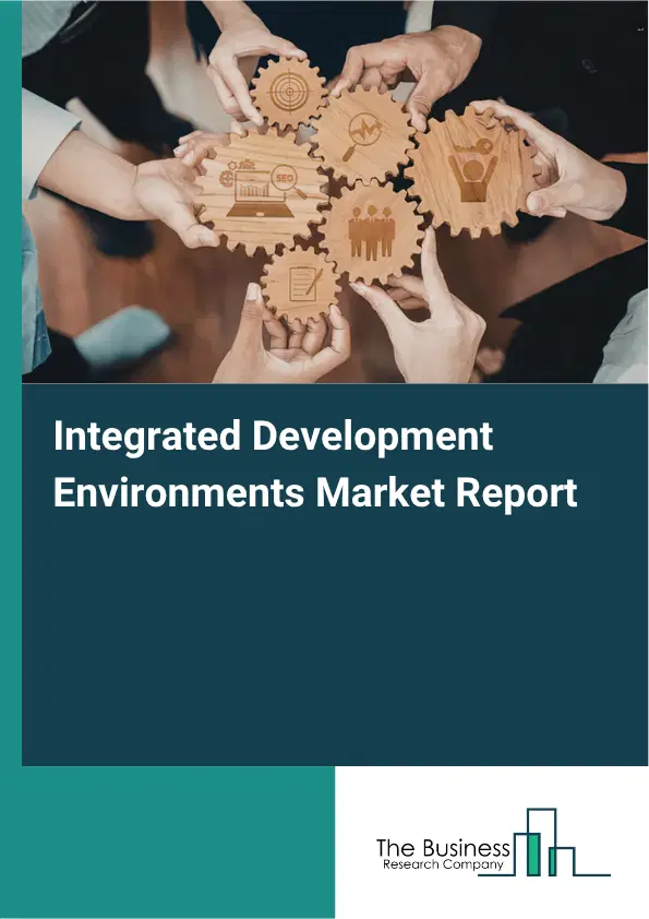 Integrated Development Environments Market Report 2026 Integrated Development Environments Market Report 2026