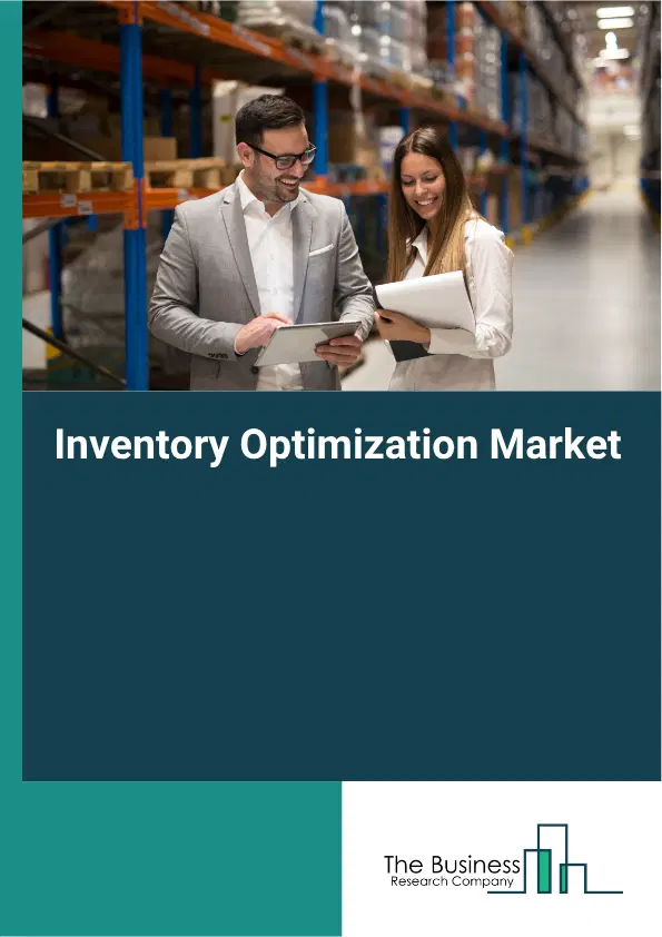 Inventory Optimization Market Report 2026 Inventory Optimization Market Report 2026