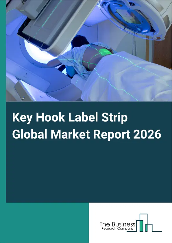 Key Hook Label Strip Market Report 2026 Key Hook Label Strip Market Report 2026