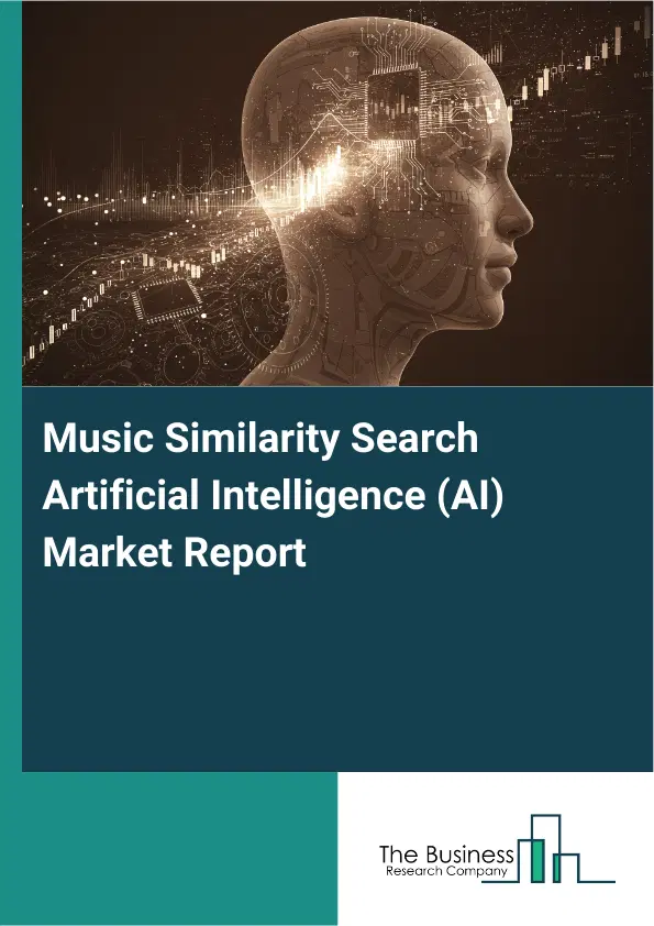 Global Music Similarity Search Artificial Intelligence (AI) Market Report 2026 Global Music Similarity Search Artificial Intelligence (AI) Market Report 2026