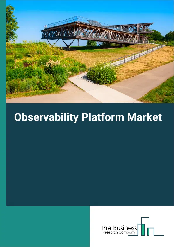 Observability Platform Market Report 2026 Observability Platform Market Report 2026