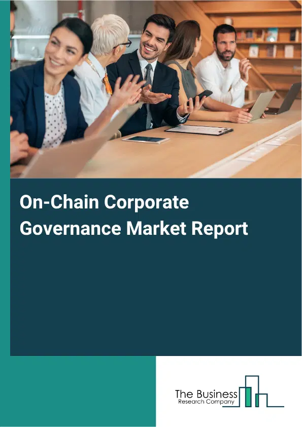 On‑Chain Corporate Governance Market Report 2026 On‑Chain Corporate Governance Market Report 2026