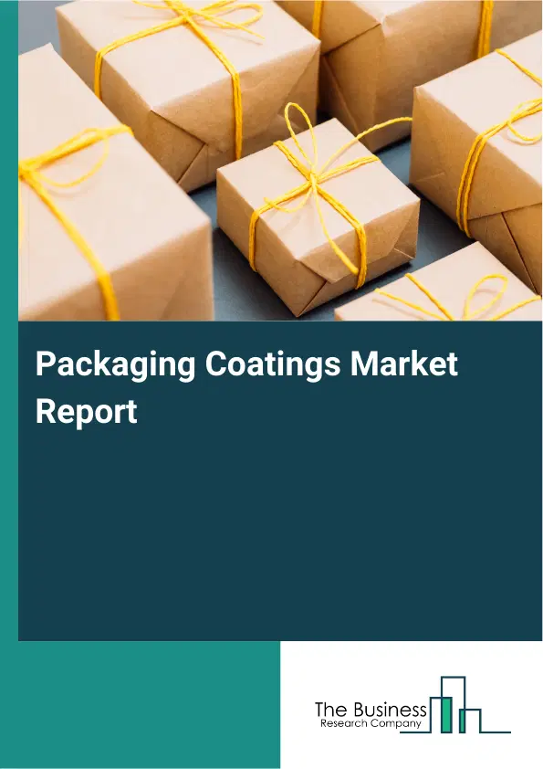 Global Packaging Coatings Market Report 2026 Global Packaging Coatings Market Report 2026