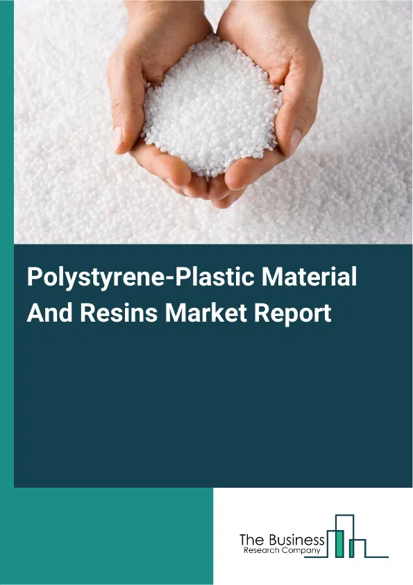 Global Polystyrene-Plastic Material And Resins Market Report 2026 Global Polystyrene-Plastic Material And Resins Market Report 2026