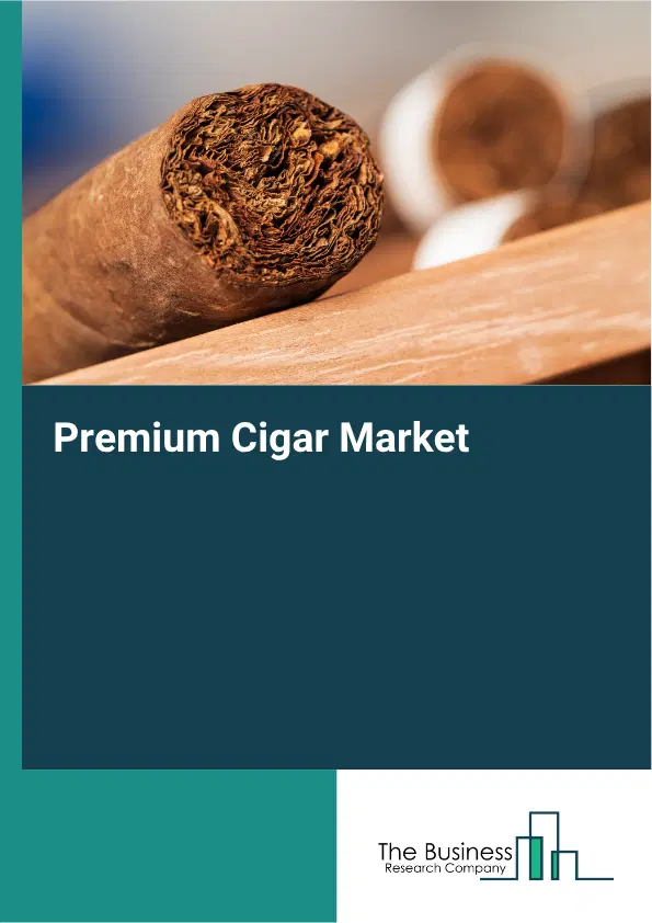 Premium Cigar Market Report 2026 Premium Cigar Market Report 2026